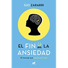 El fin de la ansiedad